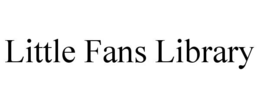 little fans library