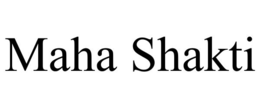 maha shakti