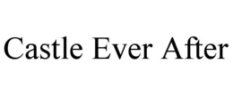 castle ever after