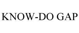 know-do gap