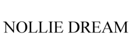 nollie dream