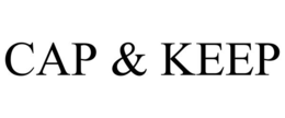 cap & keep
