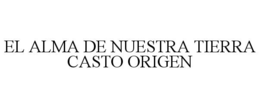 el alma de nuestra tierra casto origen