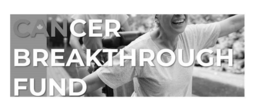 cancer breakthrough fund