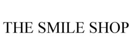 the smile shop