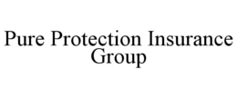 pure protection insurance group