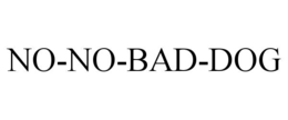 no-no-bad-dog