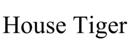 house tiger
