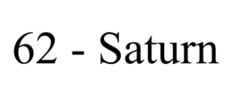 62 - saturn