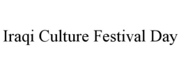 iraqi culture festival day