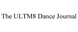 the ultm8 dance journal