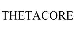 thetacore