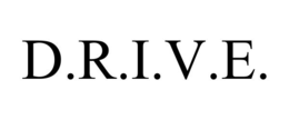 d.r.i.v.e.