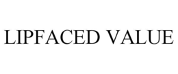 lipfaced value