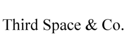 third space & co.