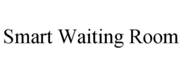 smart waiting room