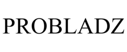 probladz