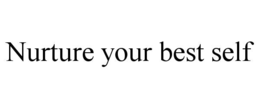 nurture your best self
