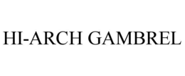 hi-arch gambrel