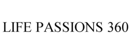 life passions 360
