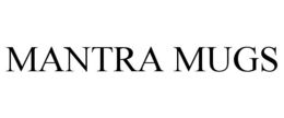 mantra mugs