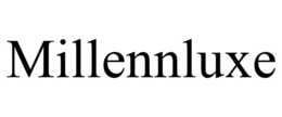 millennluxe