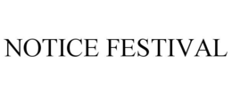 notice festival