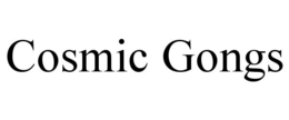 cosmic gongs
