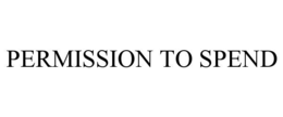 permission to spend