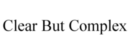 clear but complex