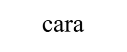 cara