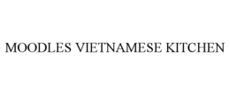 moodles vietnamese kitchen