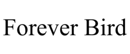 forever bird