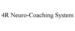 4r neuro-coaching system