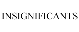 insignificants