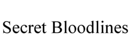 secret bloodlines