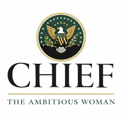 chief the ambitious woman