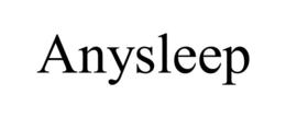 anysleep