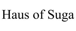 haus of suga