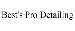 best's pro detailing