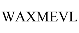 waxmevl