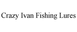 crazy ivan fishing lures