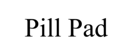 pill pad