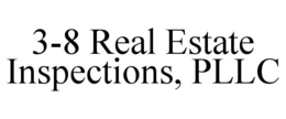 3-8 real estate inspections, pllc