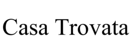 casa trovata