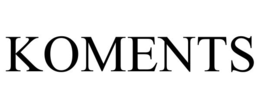koments