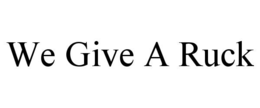 we give a ruck