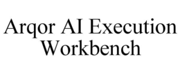 arqor ai execution workbench