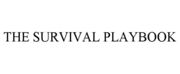the survival playbook