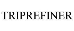 triprefiner